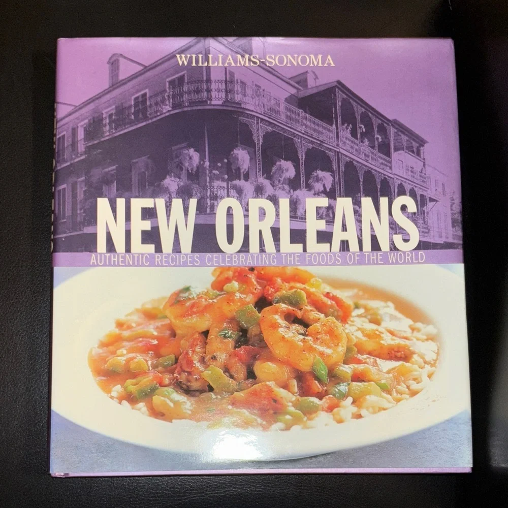Williams Sonoma New Orleans Cookbook recipes over 175 pages